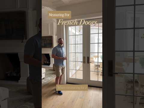 How to Measure French Doors for Roller Shades
